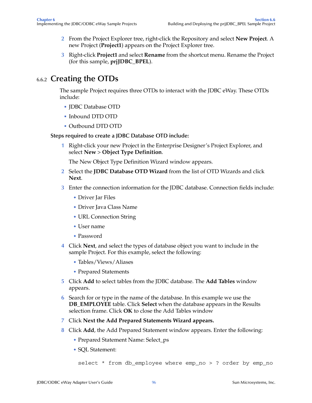 Sun Microsystems JDBC/ODBC Adapter manual Creating the OTDs, Steps required to create a Jdbc Database OTD include 