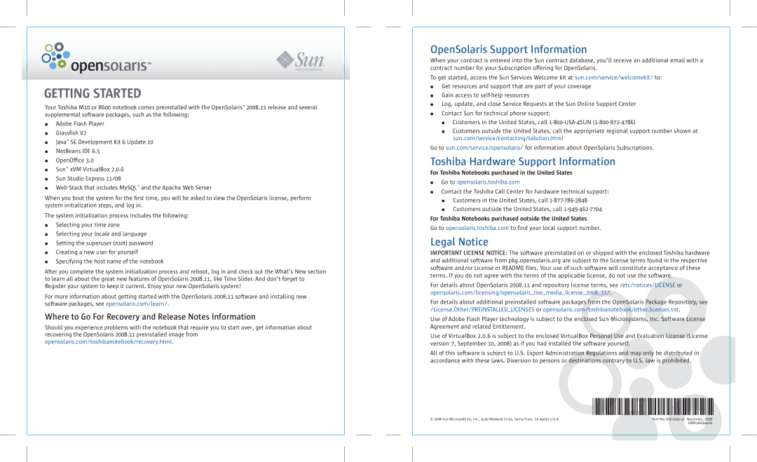 Sun Microsystems GMA500694010, M10, R600 manual Getting Started, OpenSolaris Support Information, Legal Notice 