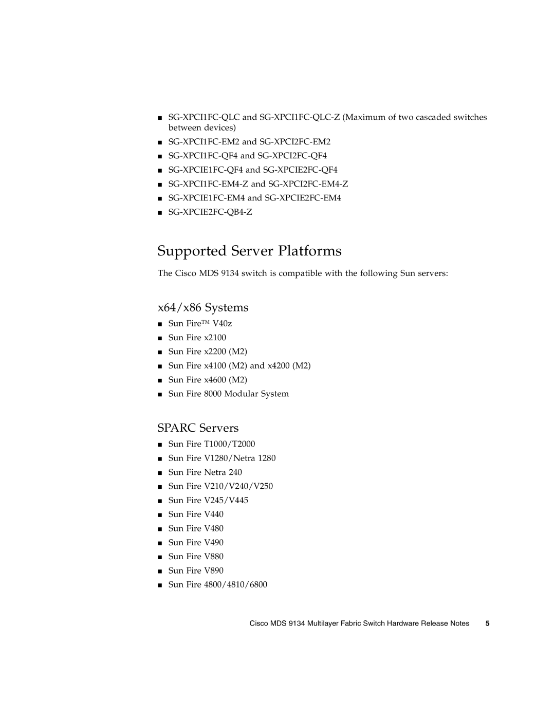 Sun Microsystems MDS 9134 manual Supported Server Platforms, X64/x86 Systems, Sparc Servers 