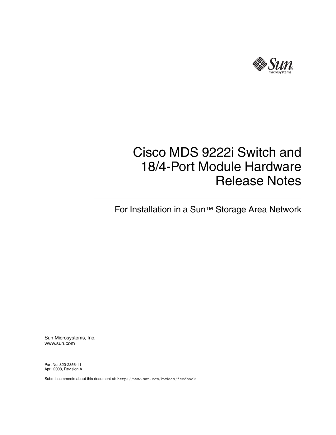 Sun Microsystems manual Cisco MDS 9222i Switch and 18/4-Port Module Hardware Release Notes, Sun Microsystems, Inc 