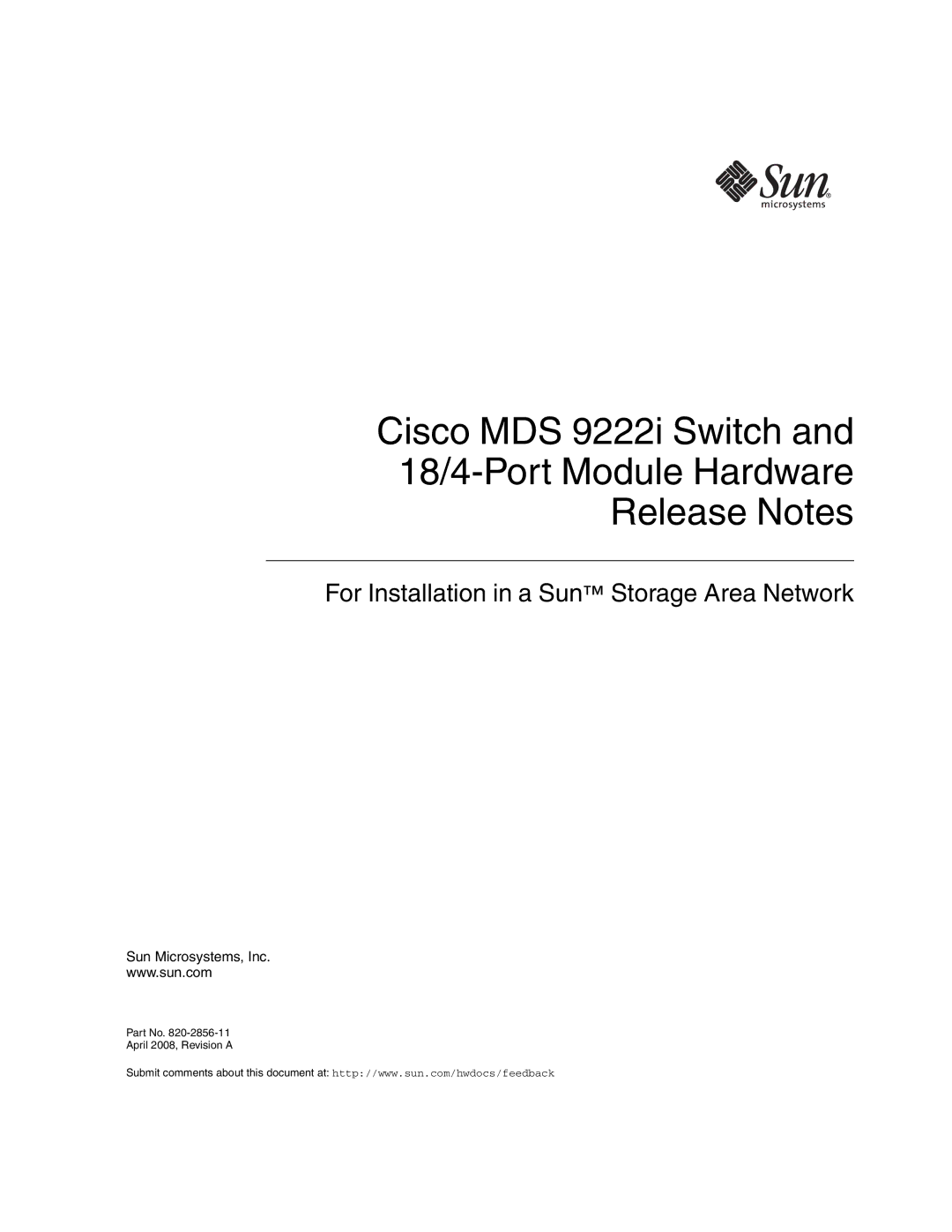 Sun Microsystems MDS 9222i manual For Installation in a Sun Storage Area Network 