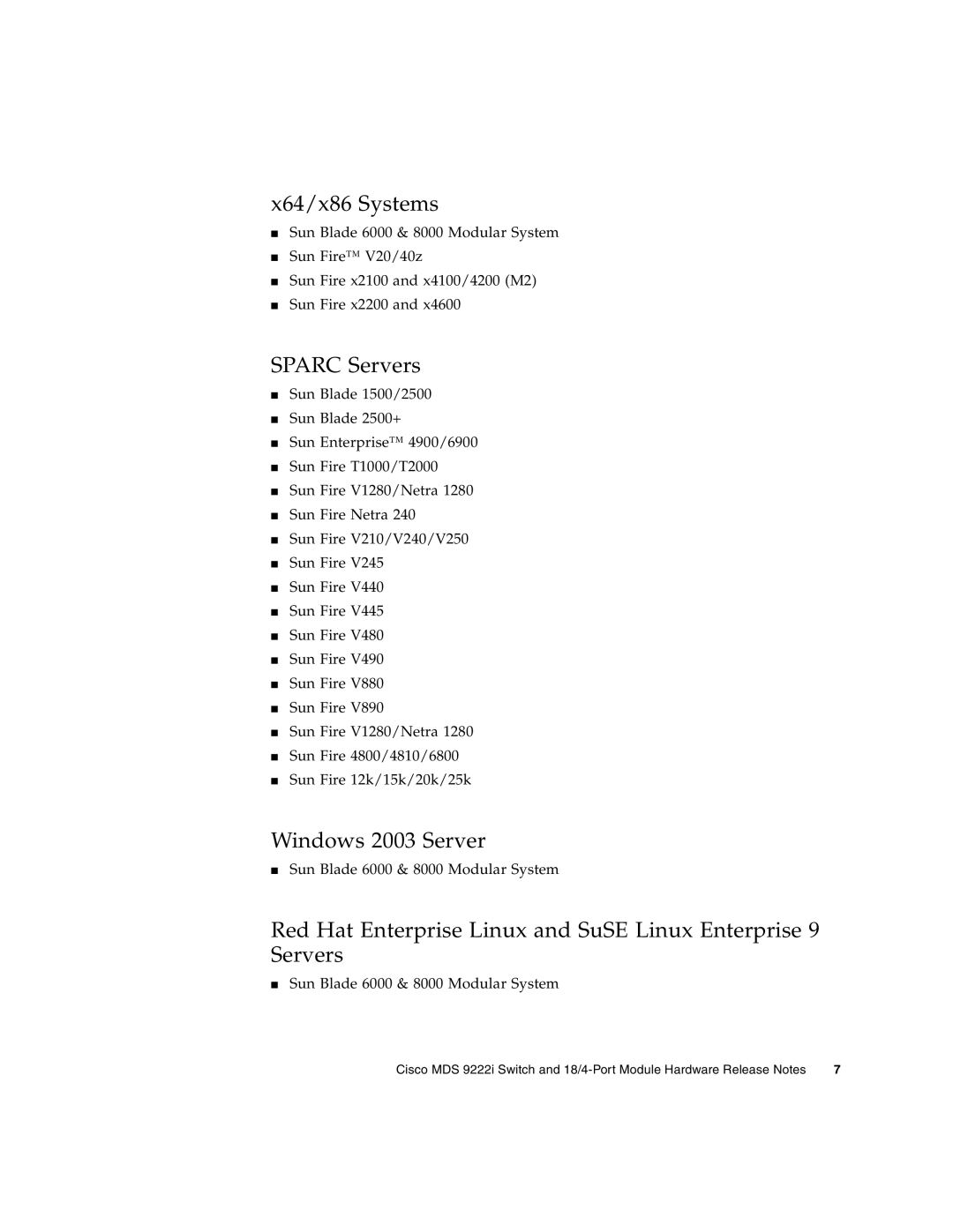 Sun Microsystems MDS 9222i manual X64/x86 Systems, Sparc Servers, Windows 2003 Server 