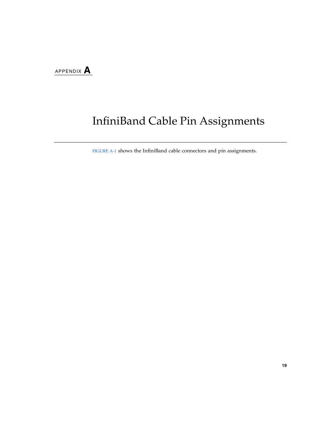 Sun Microsystems PCI manual InfiniBand Cable Pin Assignments, A P P E N D I X A 