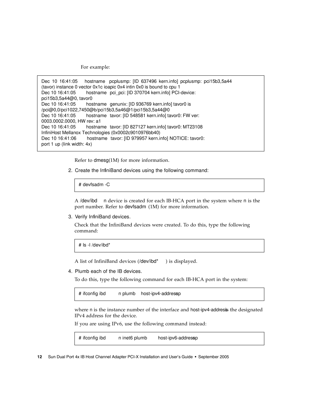 Sun Microsystems PCI manual Create the InfiniBand devices using the following command 