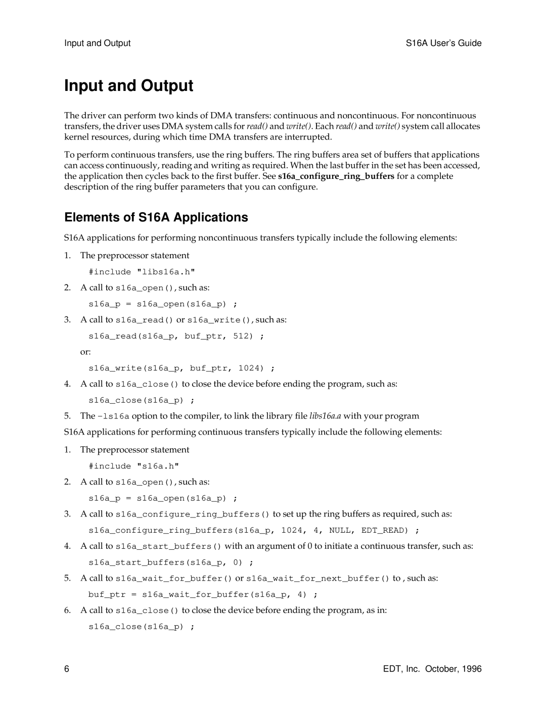 Sun Microsystems manual Input and Output, Elements of S16A Applications 