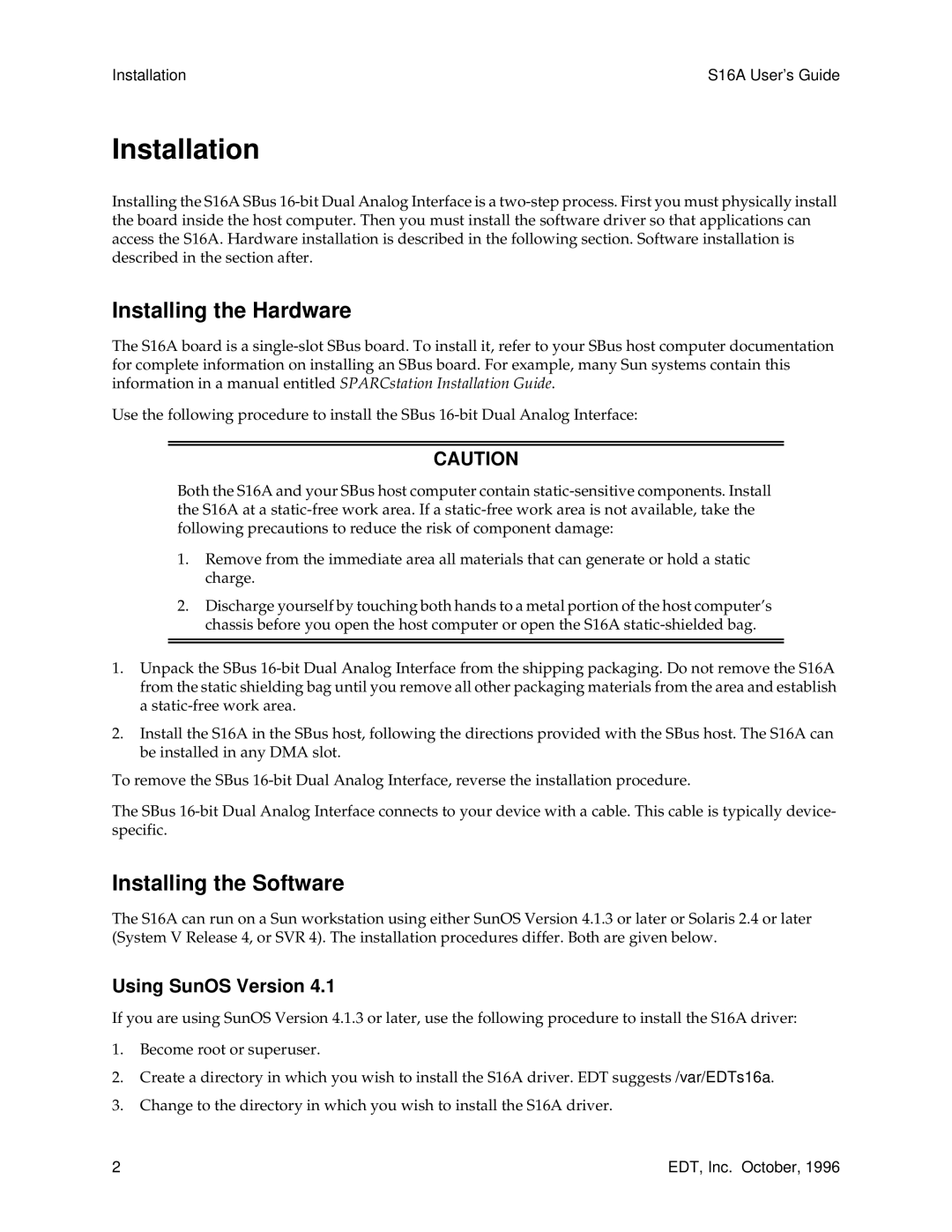 Sun Microsystems S16A manual Installation, Installing the Hardware, Installing the Software, Using SunOS Version 