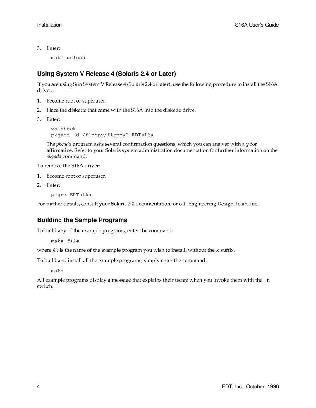 Sun Microsystems S16A manual Using System V Release 4 Solaris 2.4 or Later, Building the Sample Programs 