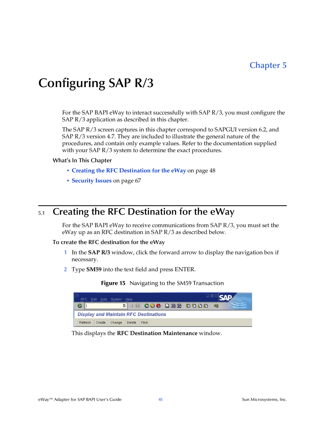 Sun Microsystems SAP BAPI manual Creating the RFC Destination for the eWay, To create the RFC destination for the eWay 