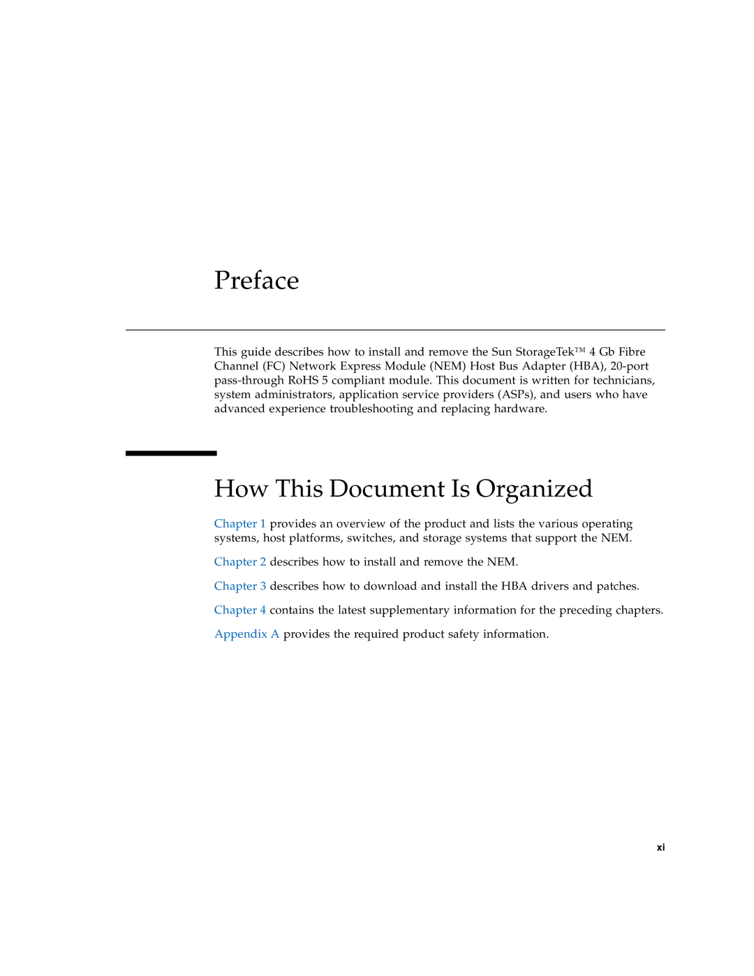 Sun Microsystems SG-XPCIE20FC-NEM-Z manual Preface, How This Document Is Organized 