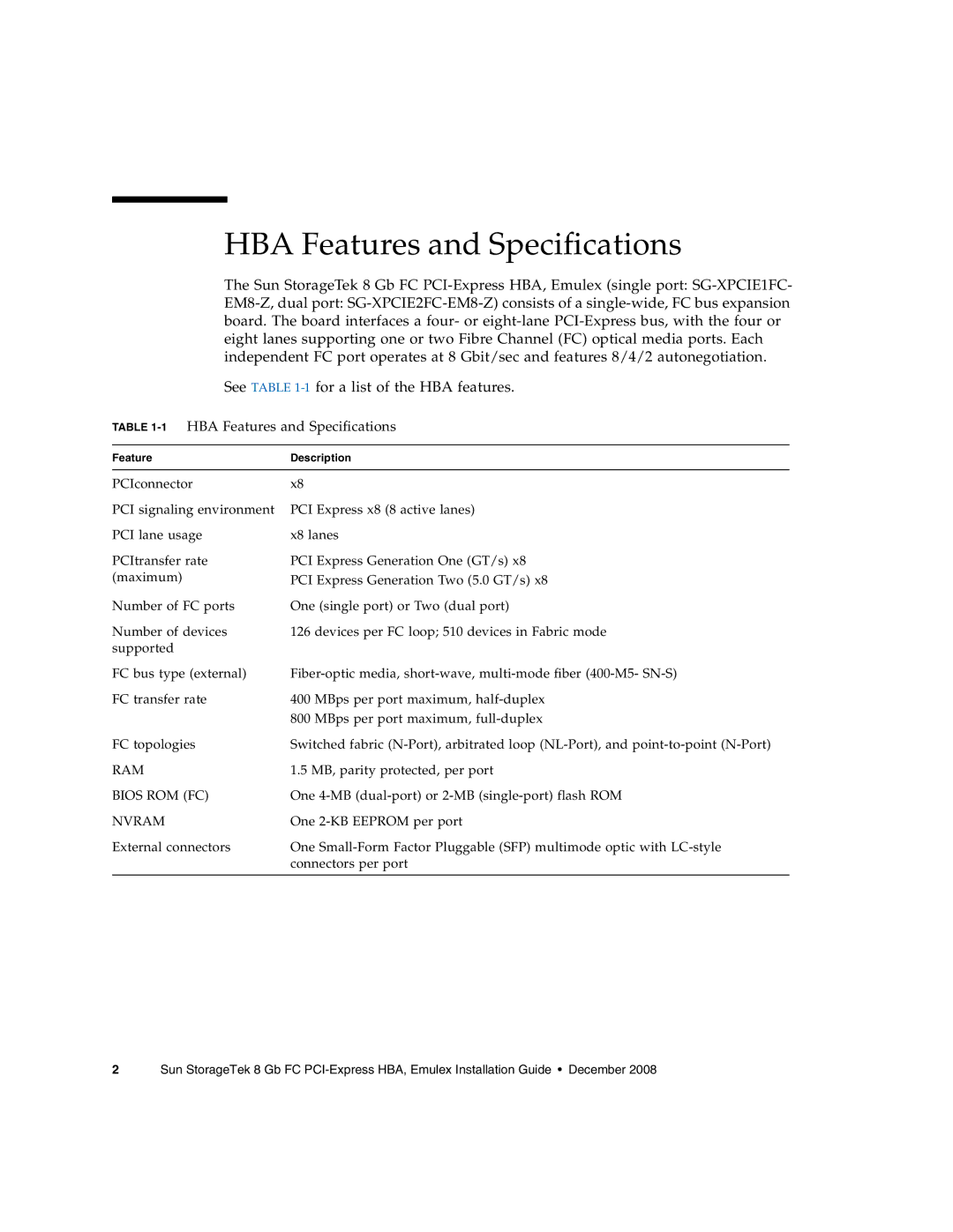 Sun Microsystems SG-XPCIE2FC-EM8-Z, SG-XPCIE1FC-EM8-Z manual 1HBA Features and Specifications 