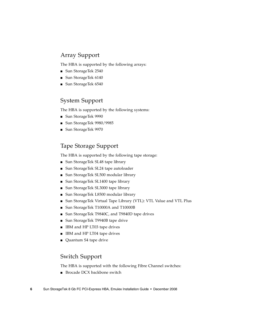 Sun Microsystems SG-XPCIE2FC-EM8-Z, SG-XPCIE1FC-EM8-Z manual Array Support 