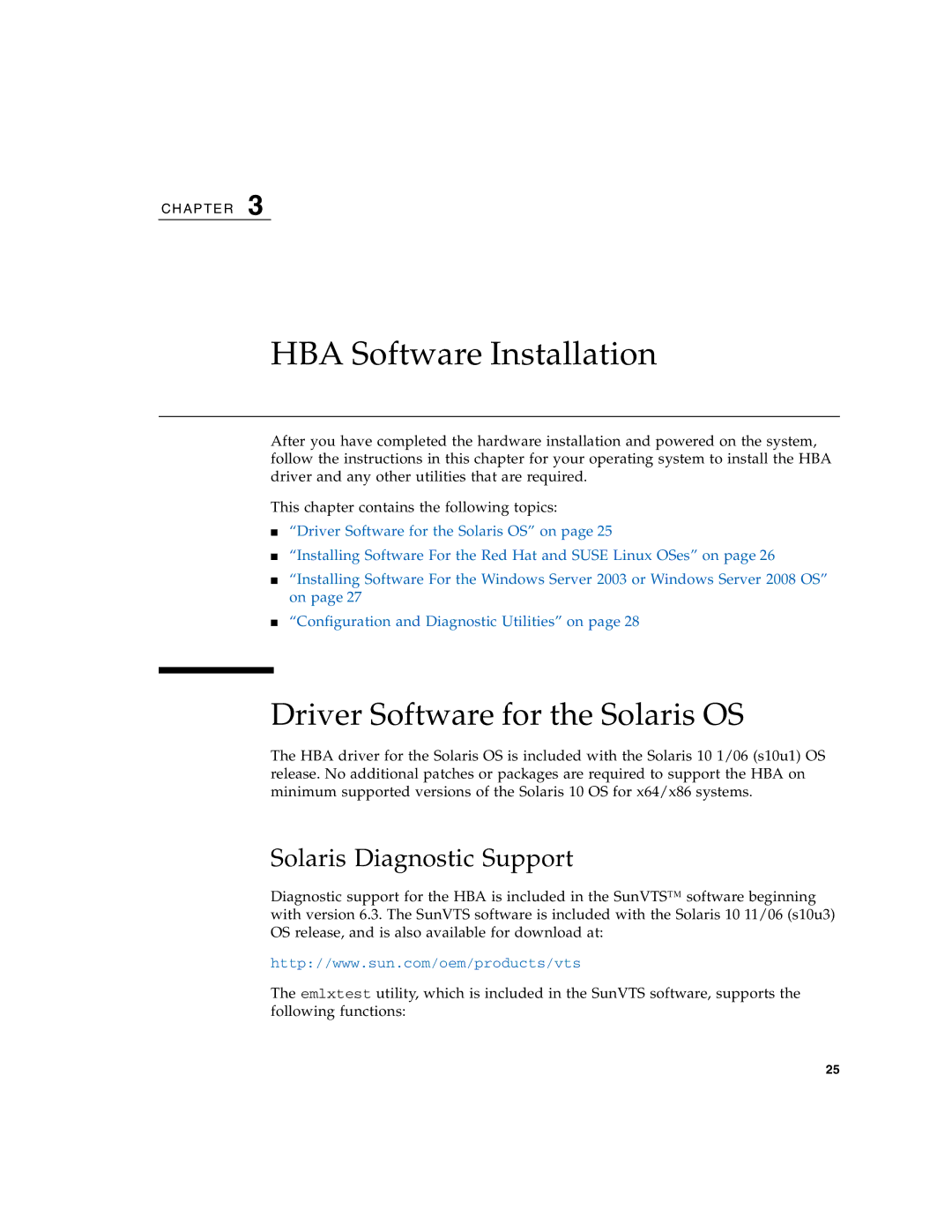 Sun Microsystems SG-XPCIE1FC-EM8-Z, SG-XPCIE2FC-EM8-Z manual Driver Software for the Solaris OS, Solaris Diagnostic Support 