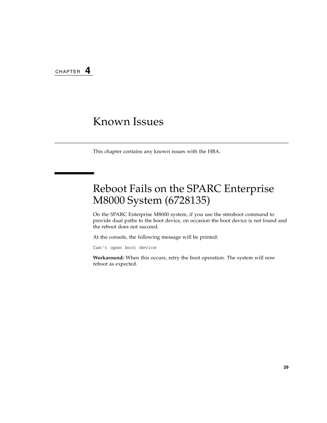 Sun Microsystems SG-XPCIE1FC-EM8-Z, SG-XPCIE2FC-EM8-Z manual Known Issues, Reboot Fails on the Sparc Enterprise M8000 System 