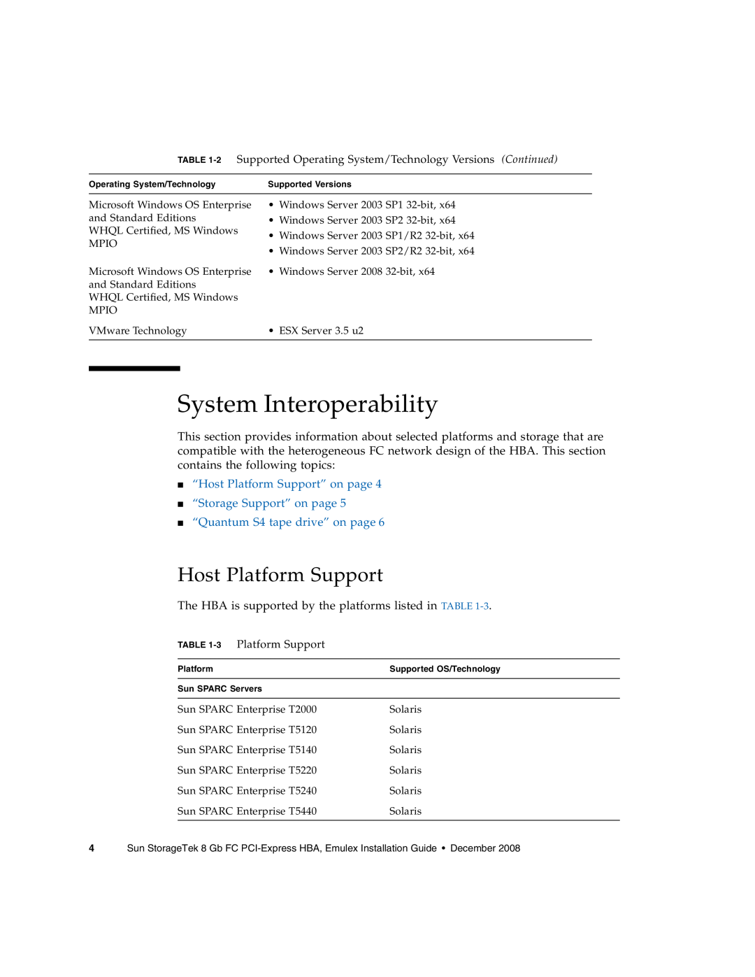 Sun Microsystems SG-XPCIE2FC-EM8-Z manual System Interoperability, Host Platform Support, “Quantum S4 tape drive” on page 