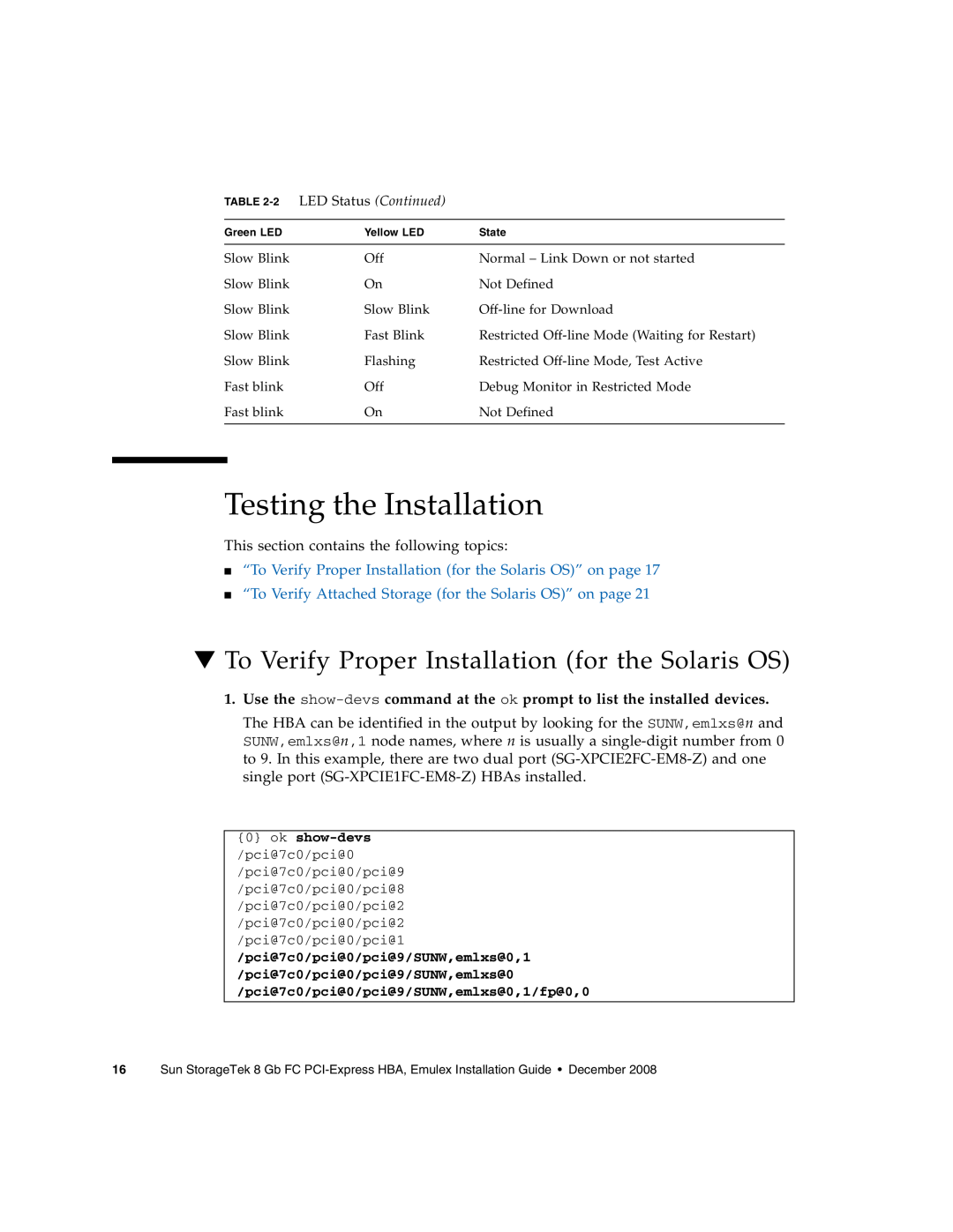 Sun Microsystems SG-XPCIE2FC-EM8-Z manual Testing the Installation, To Verify Proper Installation for the Solaris OS 