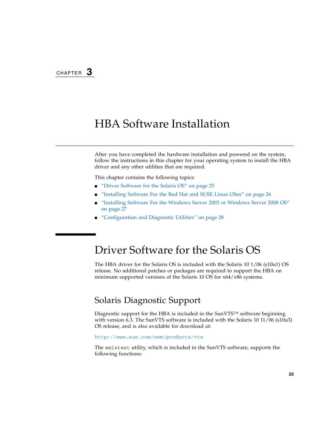 Sun Microsystems SG-XPCIE1FC-EM8-Z, SG-XPCIE2FC-EM8-Z manual HBA Software Installation, Driver Software for the Solaris OS 