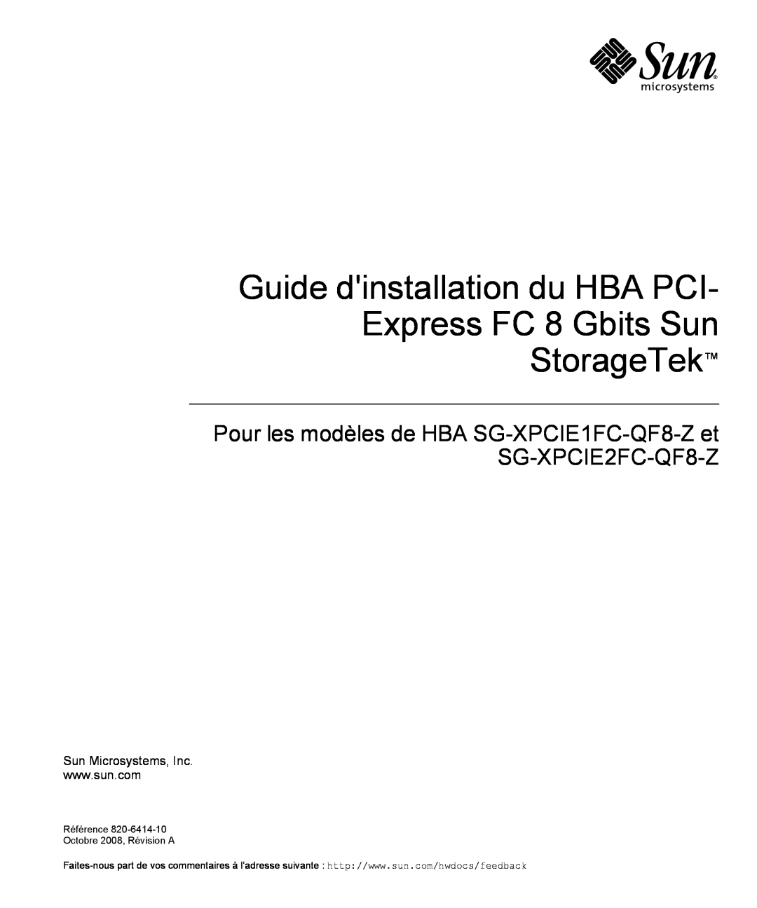 Sun Microsystems SG-XPCIE1FC-QF8-Z manual Guide dinstallation du HBA PCI Express FC 8 Gbits Sun StorageTek 