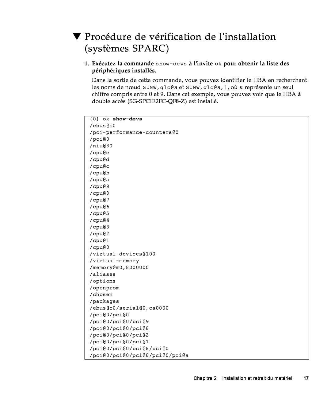 Sun Microsystems SG-XPCIE1FC-QF8-Z, SG-XPCIE2FC-QF8-Z manual Procédure de vérification de linstallation systèmes SPARC 