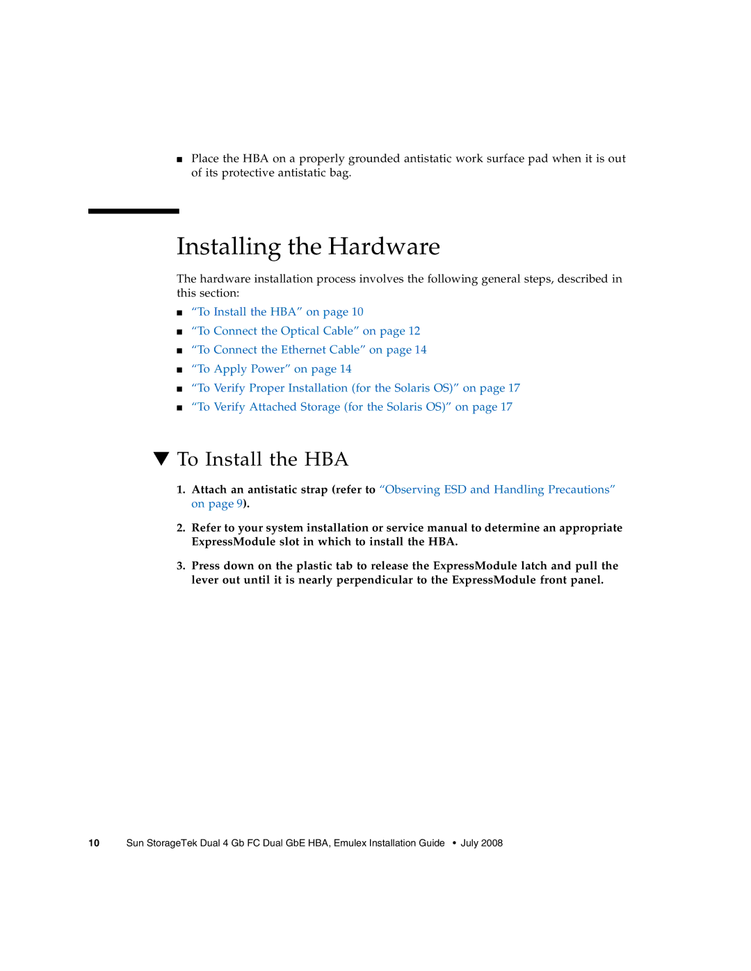 Sun Microsystems SG-XPCIE2FCGBE-E-Z manual Installing the Hardware, To Install the HBA 