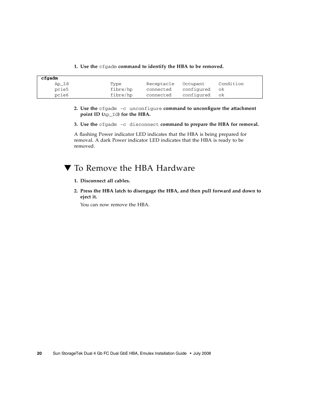 Sun Microsystems SG-XPCIE2FCGBE-E-Z manual To Remove the HBA Hardware 