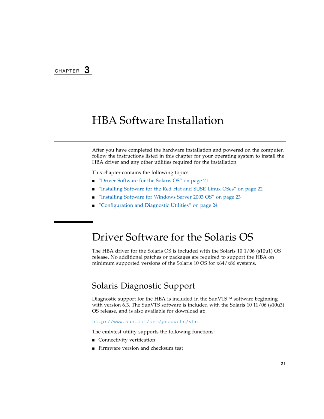 Sun Microsystems SG-XPCIE2FCGBE-E-Z manual Driver Software for the Solaris OS, Solaris Diagnostic Support 