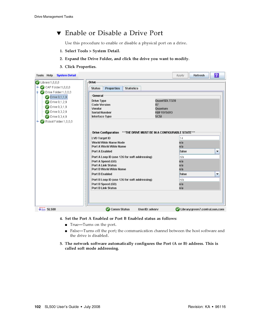 Sun Microsystems SL500 manual Enable or Disable a Drive Port 