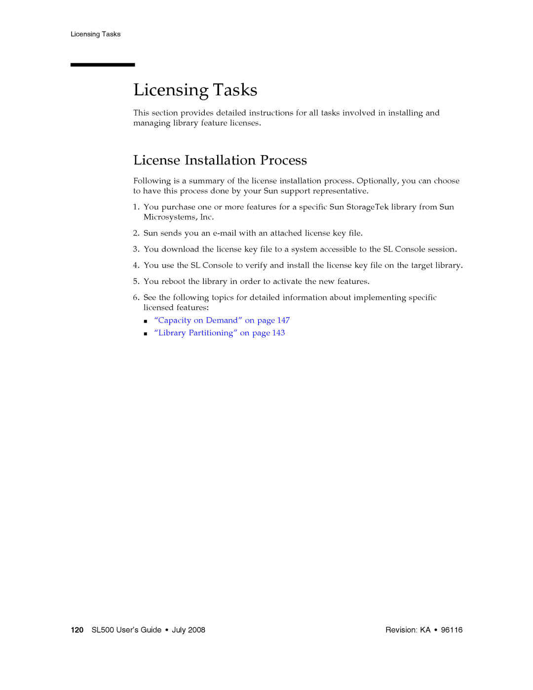 Sun Microsystems SL500 manual Licensing Tasks, License Installation Process 