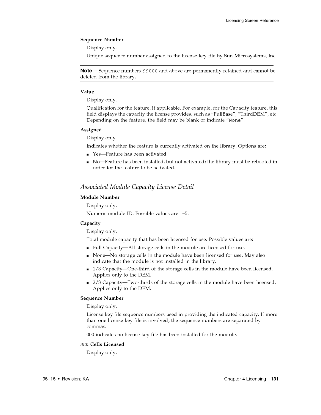 Sun Microsystems SL500 manual Sequence Number, Value, Assigned, Module Number, Capacity, Nnn Cells Licensed Display only 