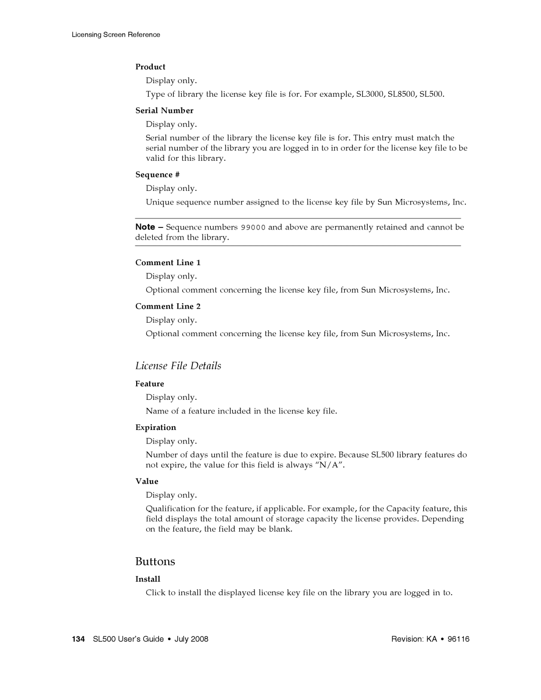 Sun Microsystems SL500 manual Product, Serial Number, Sequence #, Comment Line, Expiration, Install 