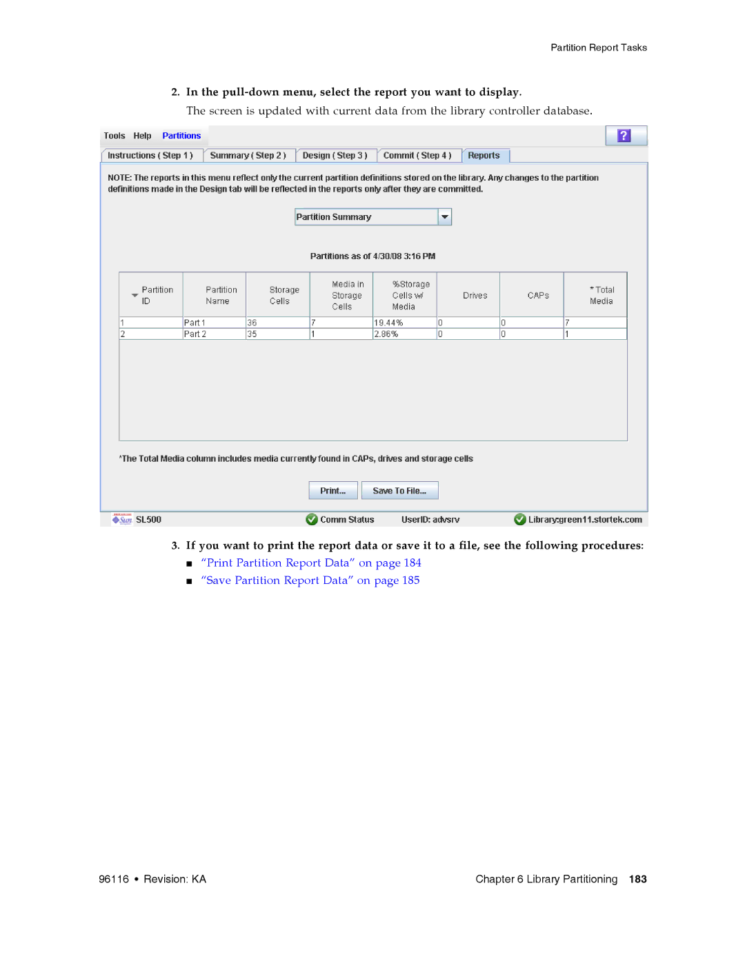 Sun Microsystems SL500 manual Pull-down menu, select the report you want to display 