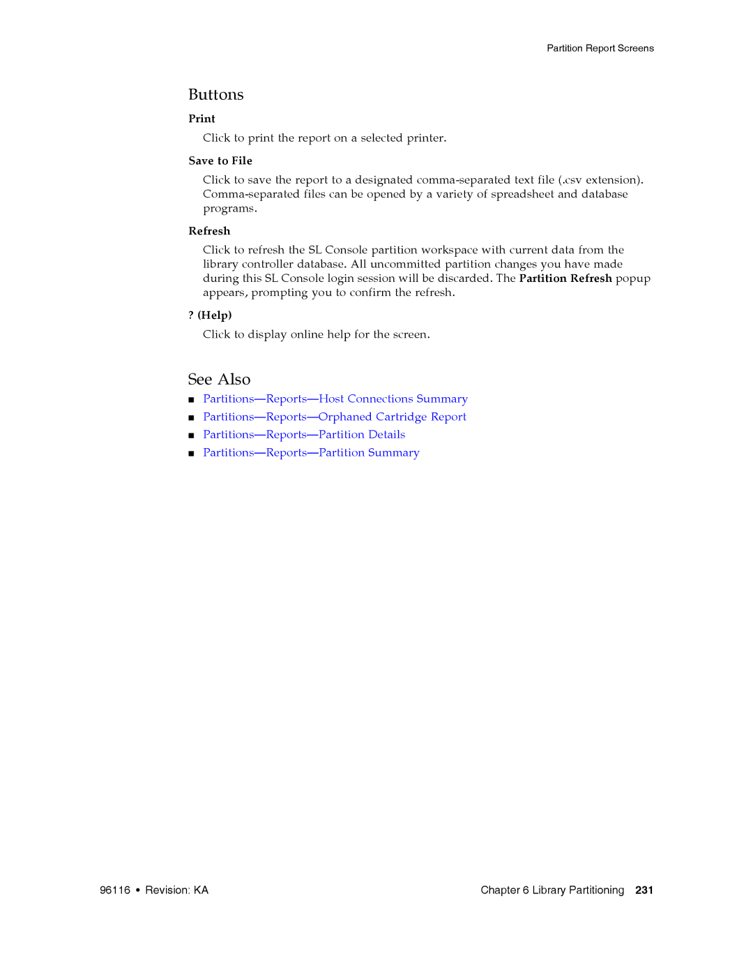 Sun Microsystems SL500 manual Print, Save to File 