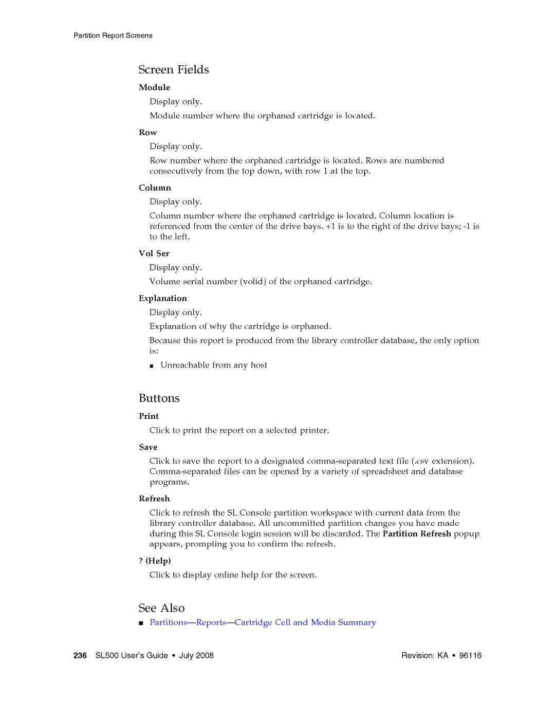 Sun Microsystems SL500 manual Module, Explanation 