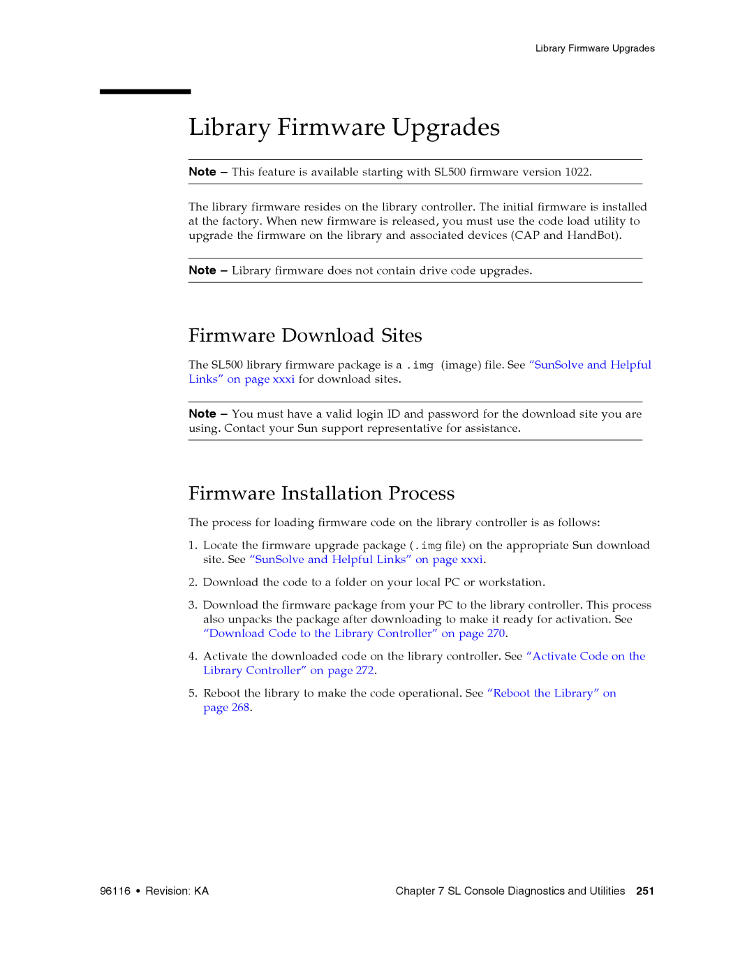 Sun Microsystems SL500 manual Library Firmware Upgrades, Firmware Download Sites, Firmware Installation Process 