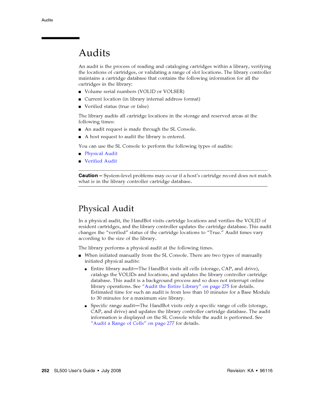 Sun Microsystems SL500 manual Audits, Physical Audit 