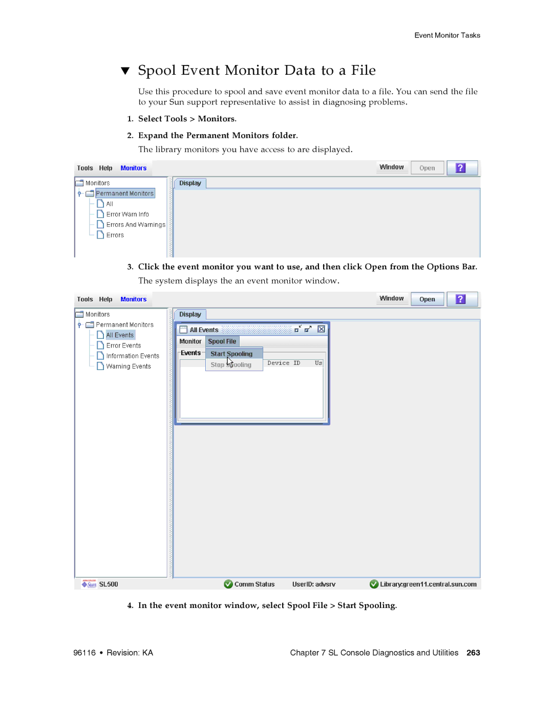 Sun Microsystems SL500 manual Spool Event Monitor Data to a File 