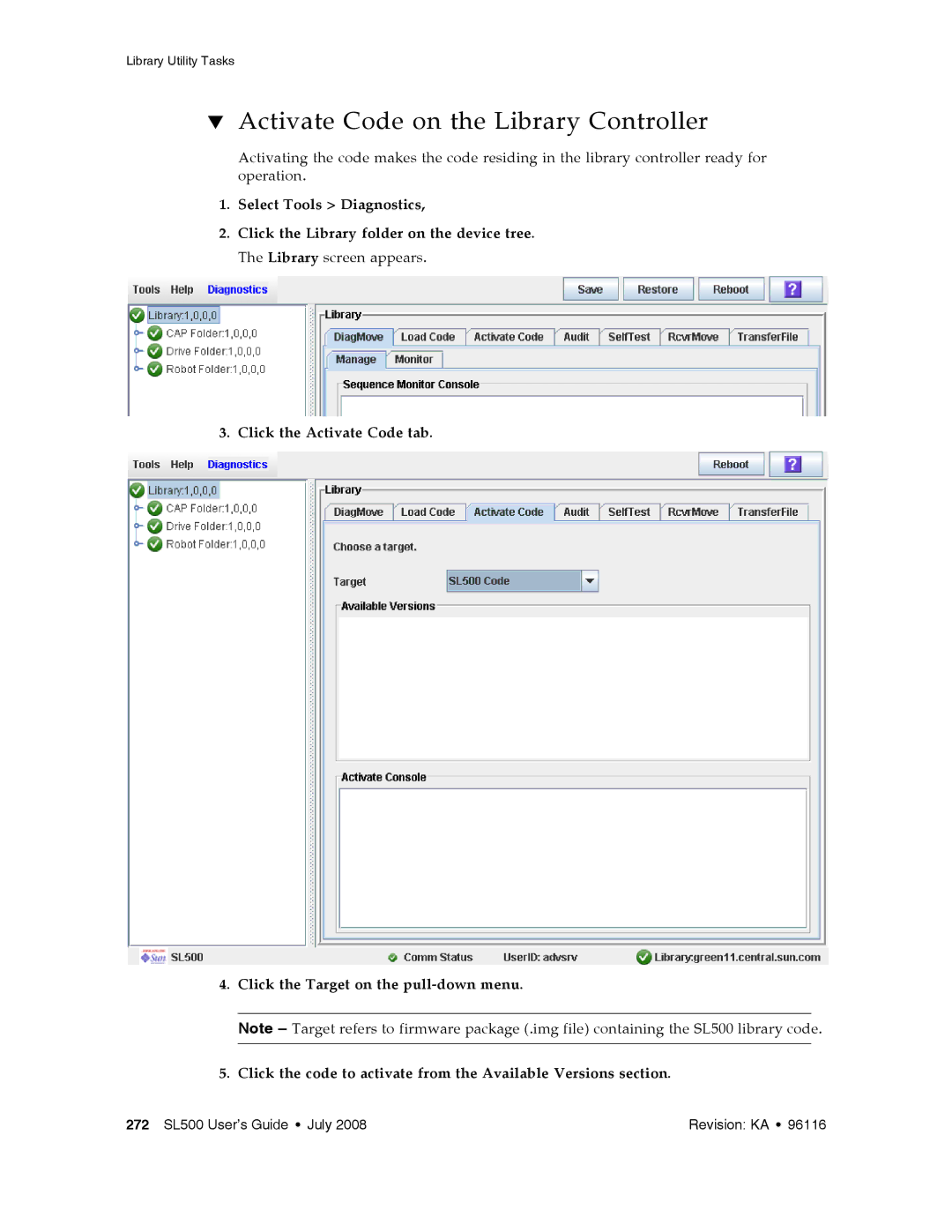 Sun Microsystems SL500 manual Activate Code on the Library Controller 