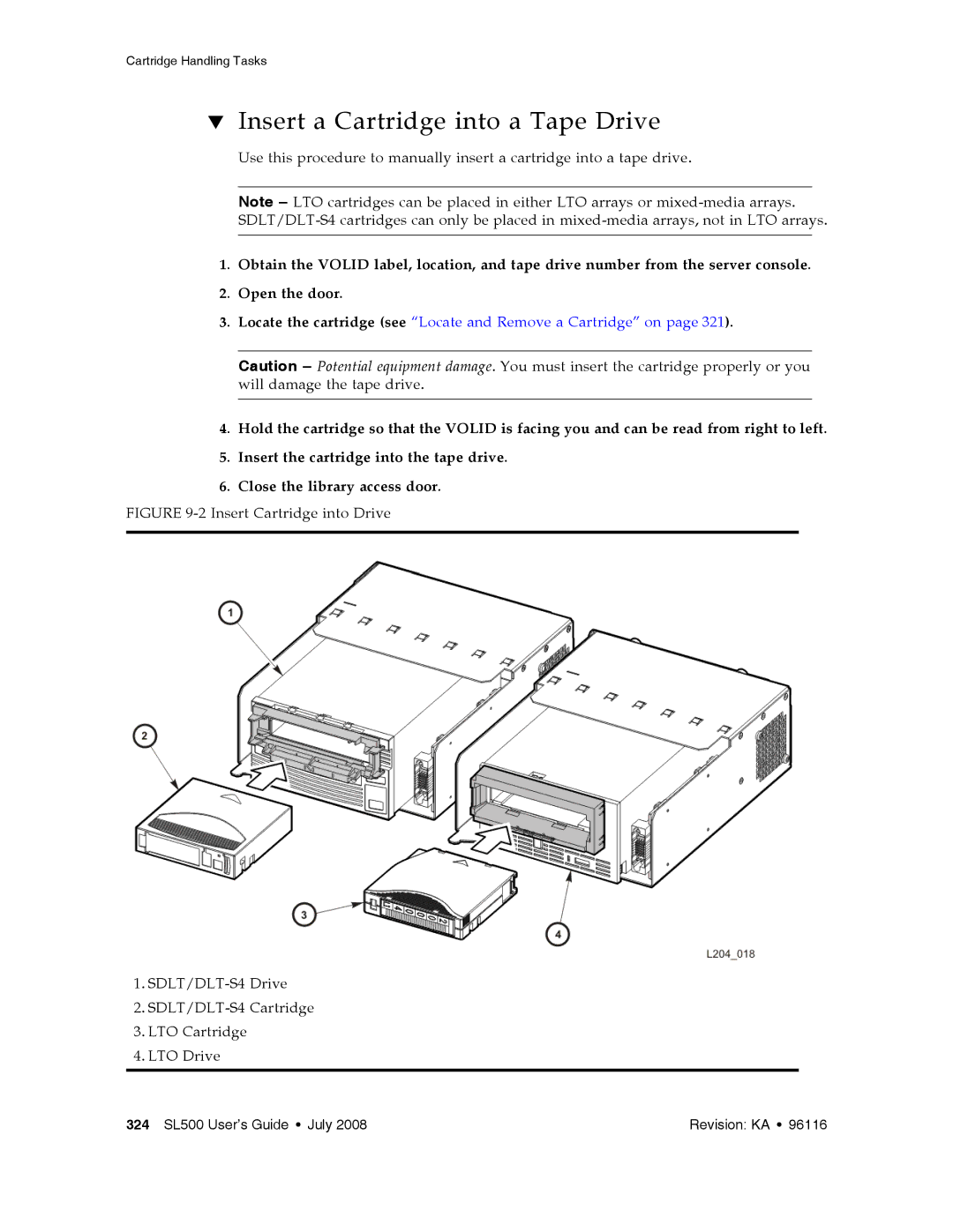 Sun Microsystems SL500 manual Insert a Cartridge into a Tape Drive 