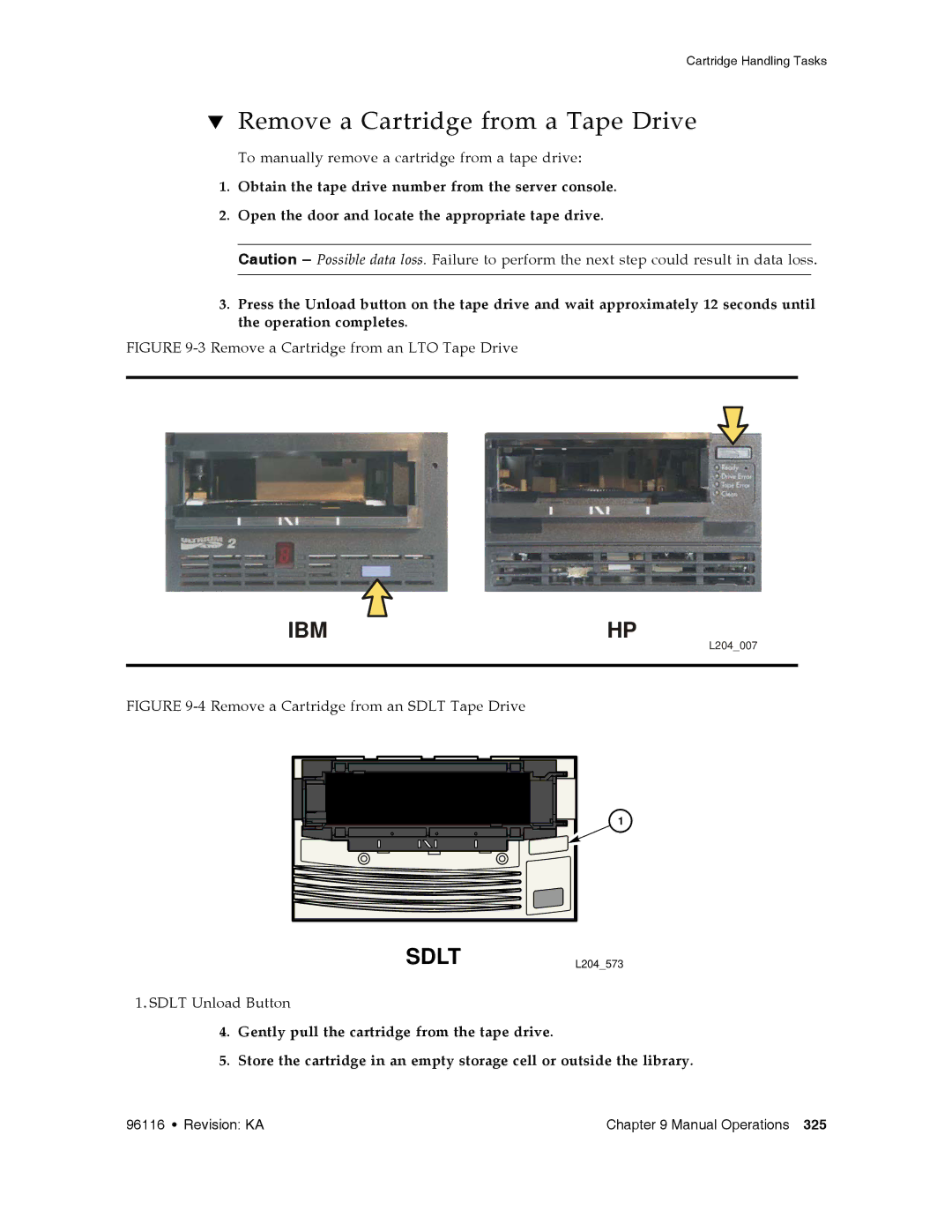 Sun Microsystems SL500 manual Remove a Cartridge from a Tape Drive, Ibmhp 