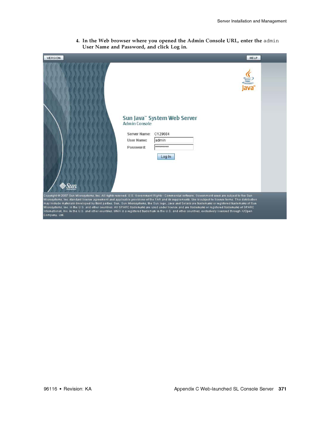 Sun Microsystems SL500 manual Revision KA Appendix C Web-launched SL Console Server 