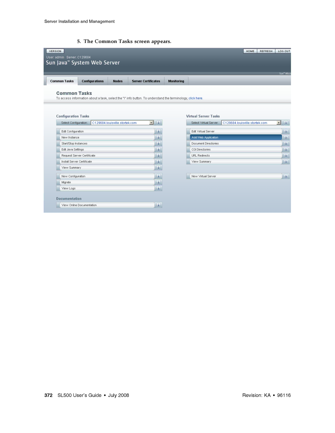 Sun Microsystems SL500 manual Common Tasks screen appears 