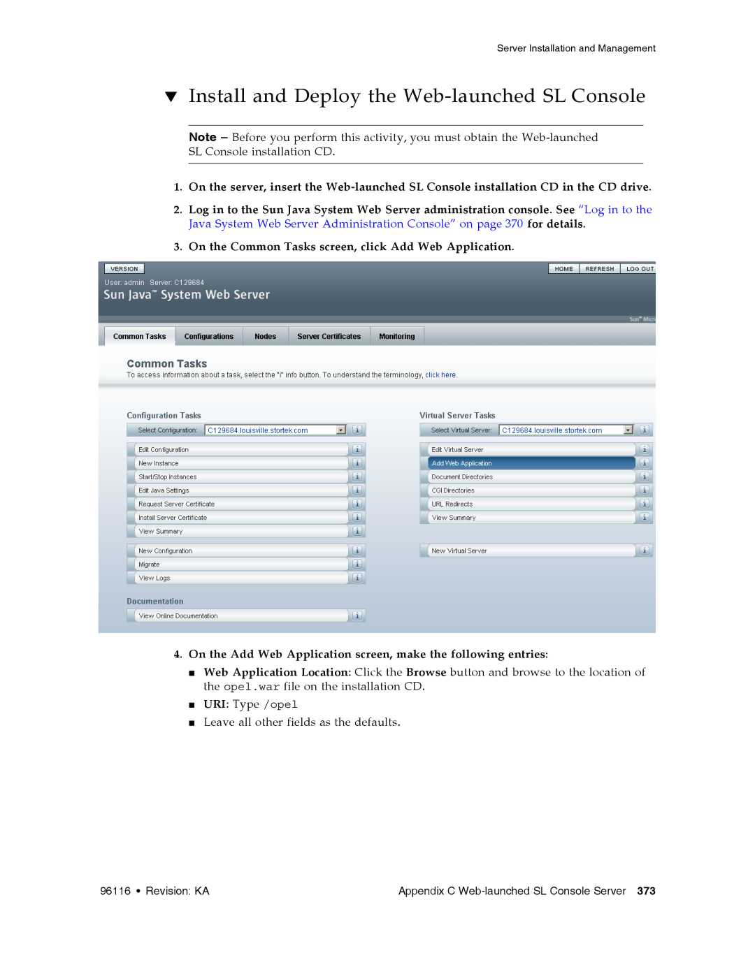 Sun Microsystems SL500 manual Install and Deploy the Web-launched SL Console 