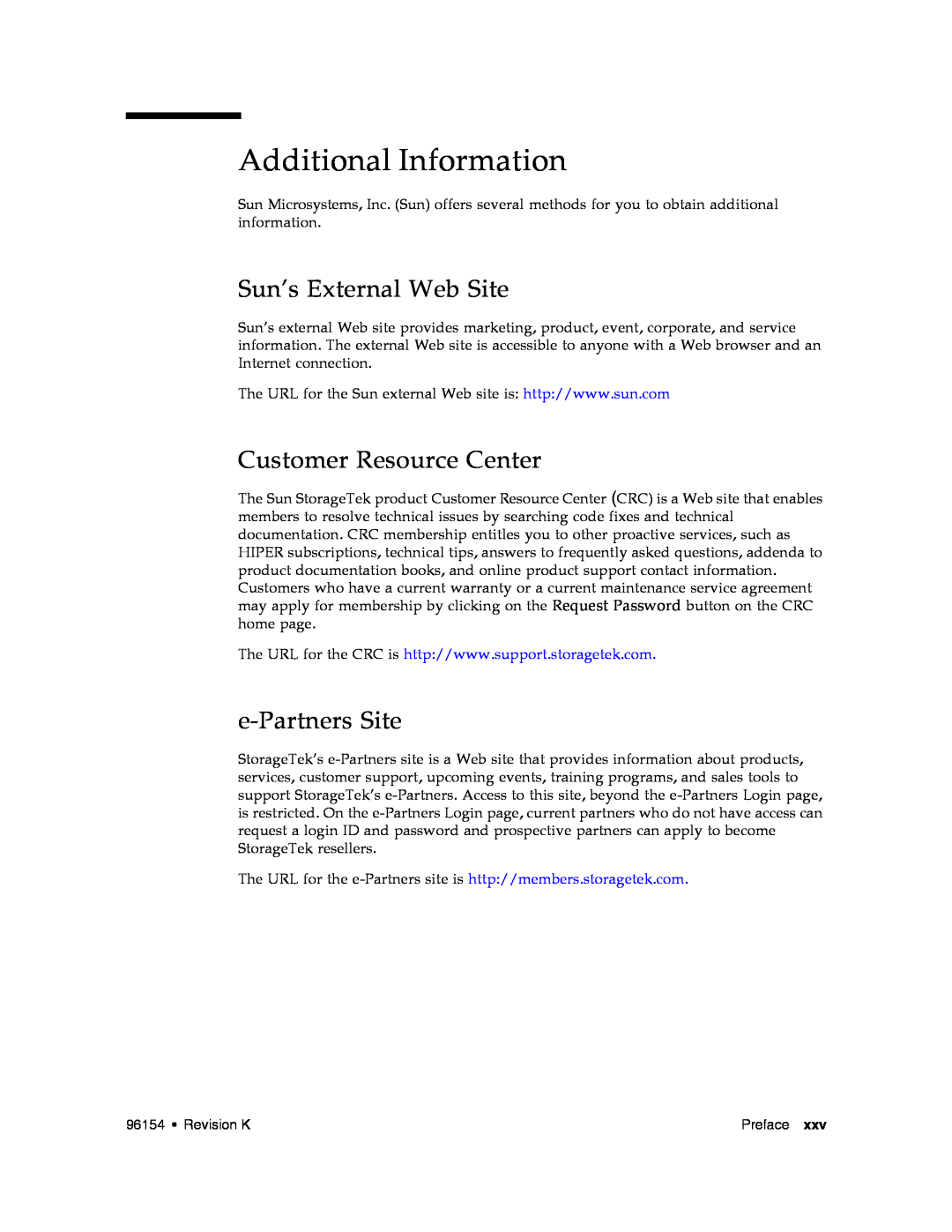 Sun Microsystems SL8500 manual Additional Information, Sun’s External Web Site, Customer Resource Center, e-Partners Site 