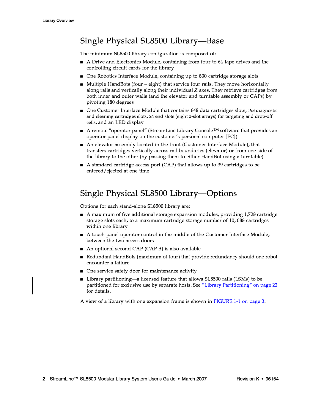 Sun Microsystems manual Single Physical SL8500 Library-Base, Single Physical SL8500 Library-Options 