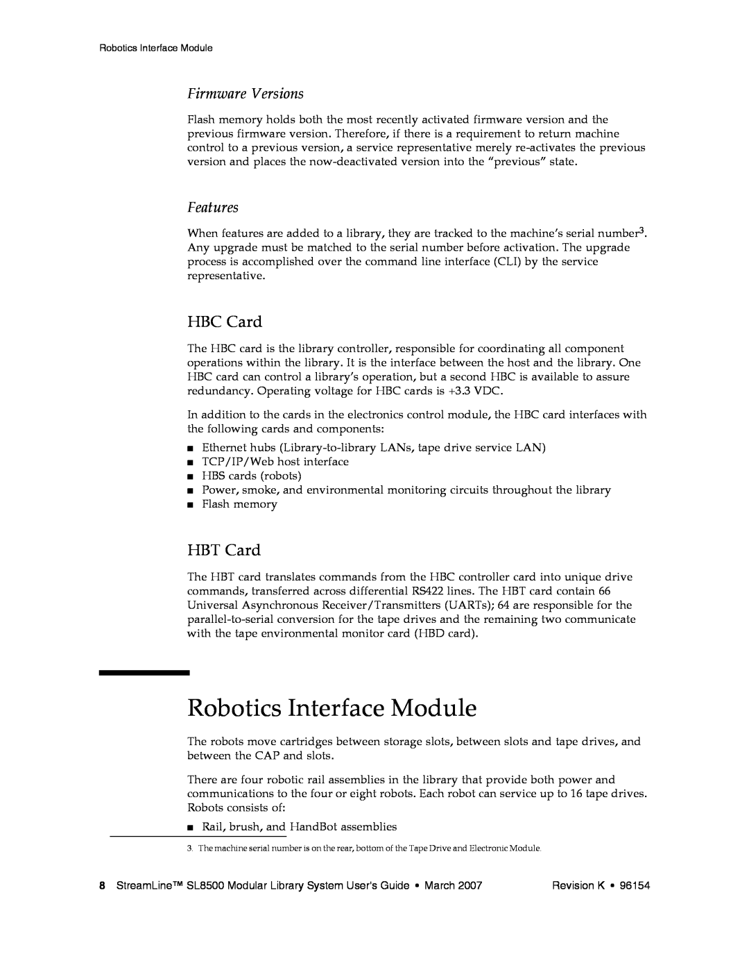 Sun Microsystems SL8500 manual Robotics Interface Module, HBC Card, HBT Card, Firmware Versions, Features 