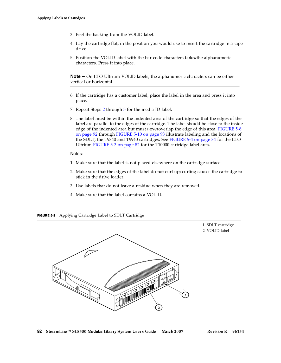 Sun Microsystems SL8500 manual 8Applying Cartridge Label to Sdlt Cartridge 