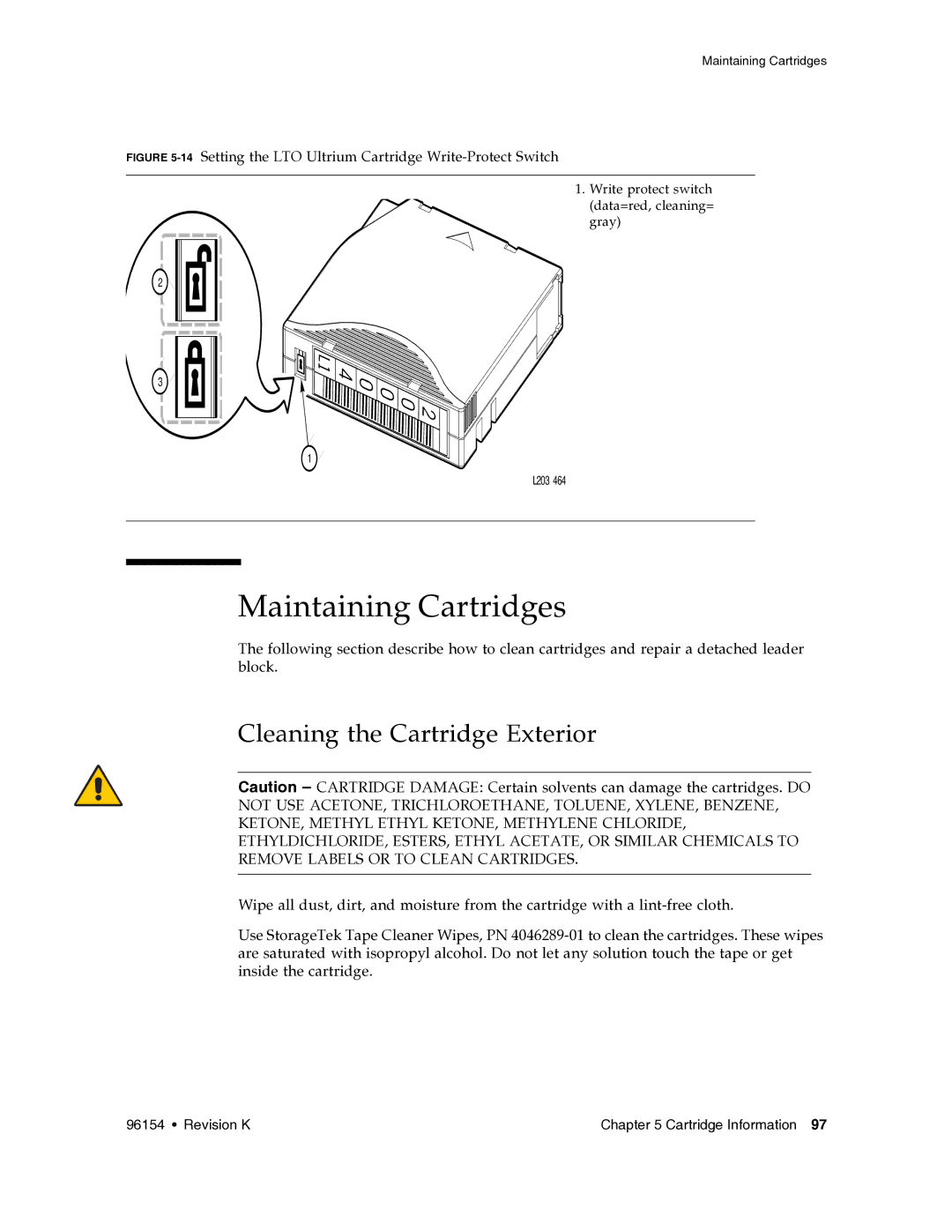 Sun Microsystems SL8500 manual Maintaining Cartridges, Cleaning the Cartridge Exterior 