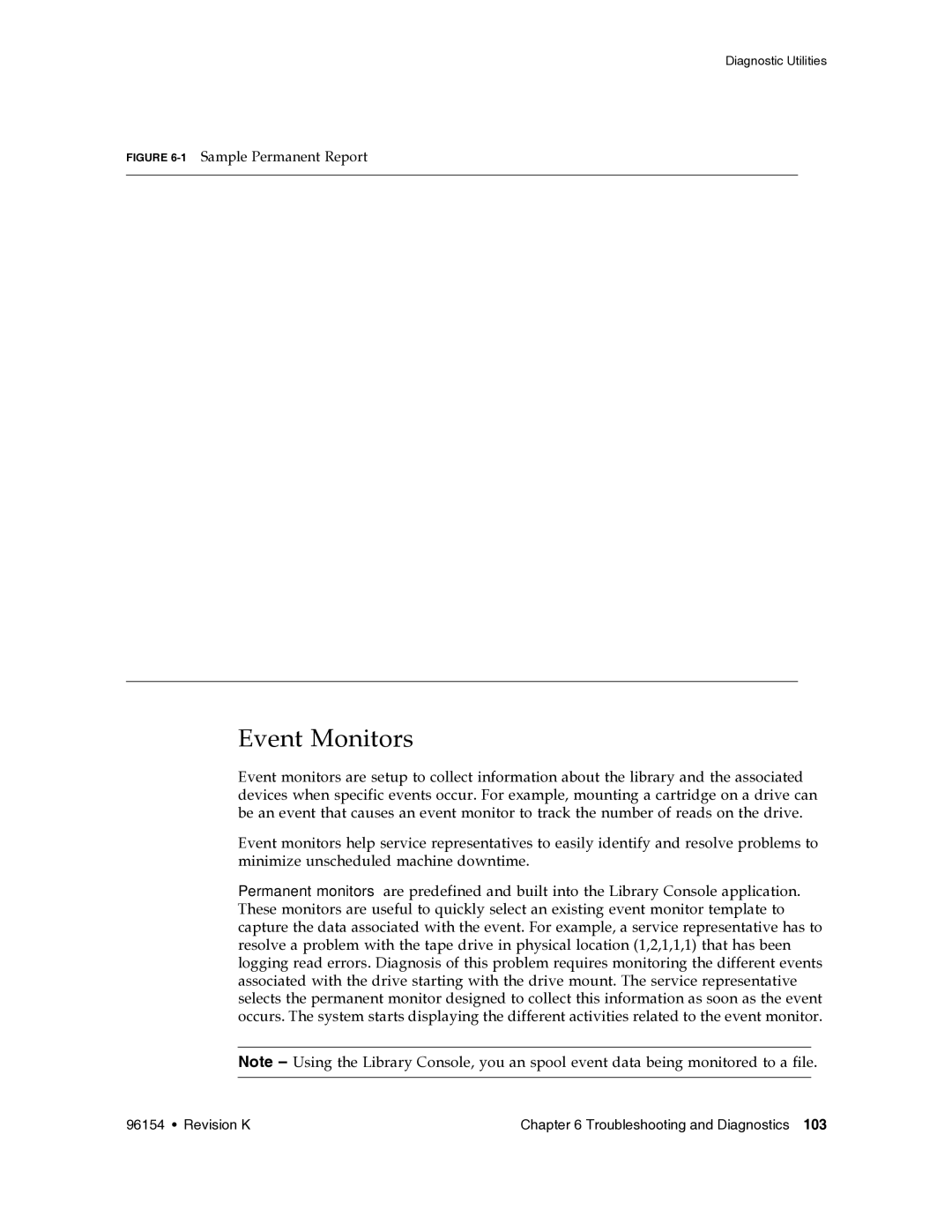 Sun Microsystems SL8500 manual Event Monitors, 1Sample Permanent Report 