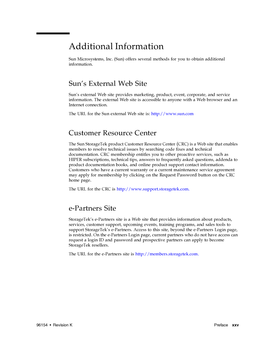 Sun Microsystems SL8500 manual Additional Information, Sun’s External Web Site, Customer Resource Center, Partners Site 