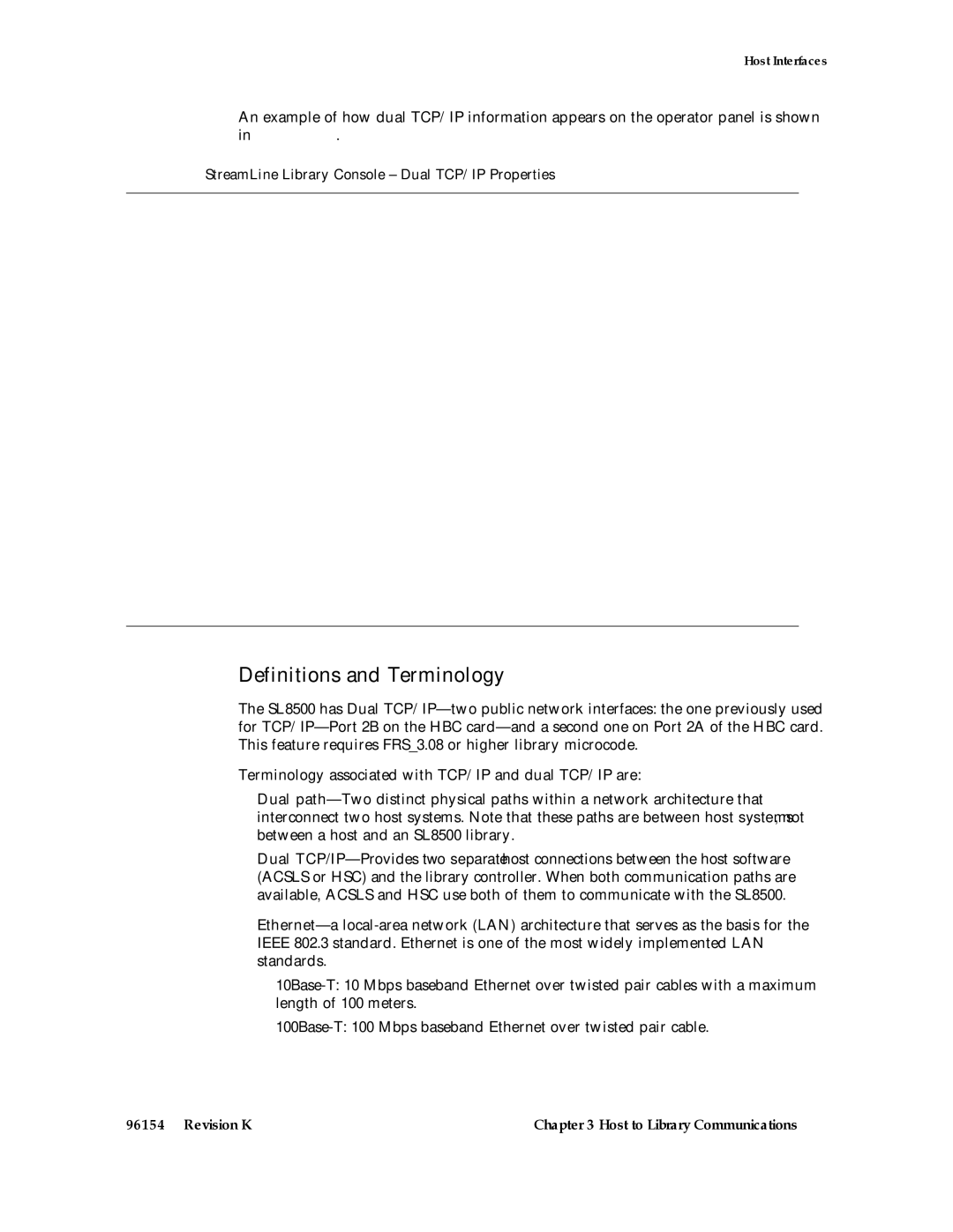 Sun Microsystems SL8500 manual Definitions and Terminology, 1StreamLine Library Console Dual TCP/IP Properties 