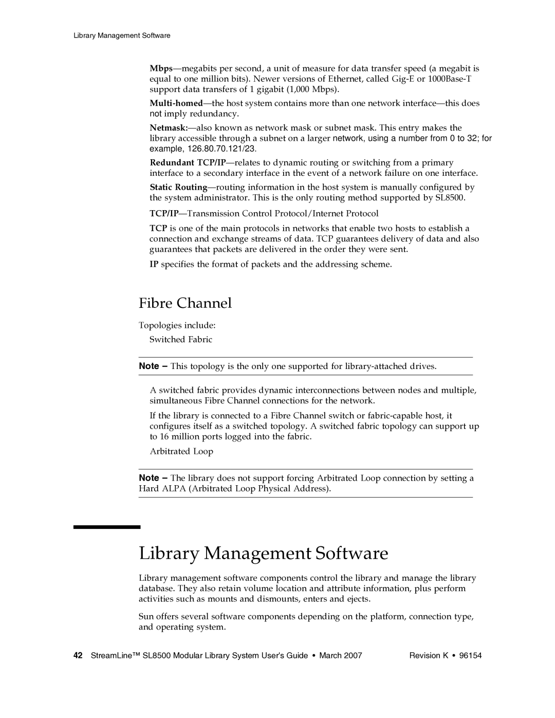 Sun Microsystems SL8500 manual Library Management Software, Fibre Channel 